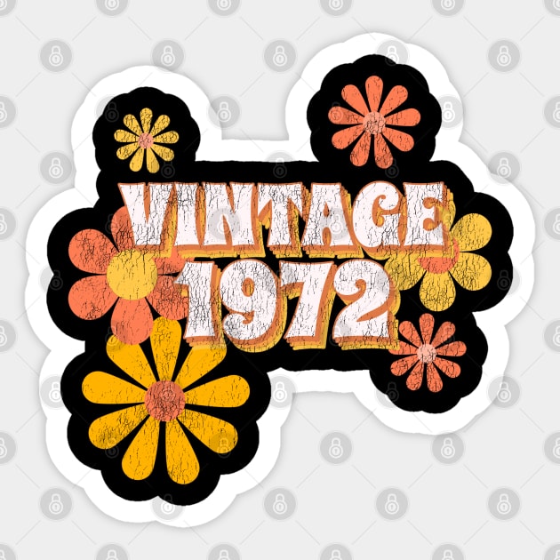 50th Birthday, 1972 Vintage Classic Distressed Sticker by Funkrafstik